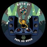 Both 91 - Feel So Good (Original Mix)