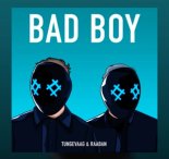 Tungevaag & Raaban feat. Luana Kiara - Bad Boy