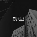 Miscris - Wrong