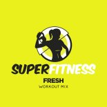 SuperFitness - Fresh (Instrumental Workout Mix 133 bpm)
