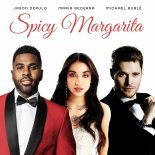 Jason Derulo feat. Michael Buble & Maria Becerra - Spicy Margarita