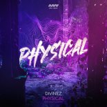 Divinez - Physical (Extended Mix)