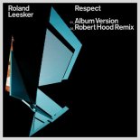 Roland Leesker - Respect (Original Mix)
