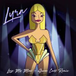 LYRA - Lose My Mind (Shane Codd Remix)