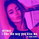 Artemas - i like the way you kiss me (Dj Dark Extended Remix)
