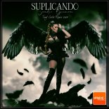 Sandra Bruman - Suplicando (Tony Costa Dance Remix)