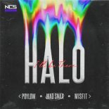 Poylow, Misfit & MAD SNAX - Halo (I'll Be There)
