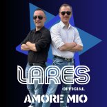 Lares - Amore Mio (Radio Edit)