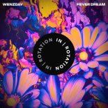 Wenzday Feat. Annaca - Fever Dream