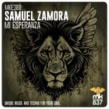 Samuel Zamora - Mi Esperanza (Original Mix)