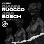 Gianni Ruocco, Javi Bosch - Crunch (Original Mix)
