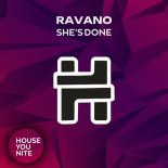 RAVANO - She's Done (Original Mix)