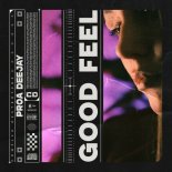 Proa Deejay - Good Feel (Original Mix)