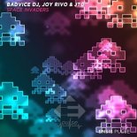 BadVice DJ, JOY RIVO & JTO - Space Invaders (Original Mix)