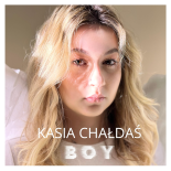 Kasia Chałdaś - Boy