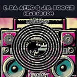 C. Da Afro, J.B. Boogie - Hear Me Now (Original Mix)