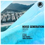 Noise Generation - Molos (Dj Bird Remix)