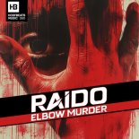 RAIDO - Elbow Murder