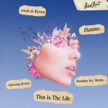 Sarah de Warren & Charming Horses Feat. Hanno - This Is The Life (Paradise Inc. Remix)