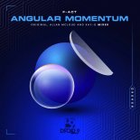 F- Act - Angular Momentum (Allan McLoud Remix)