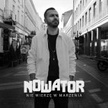 Nowator - Nie wierzę w marzenia (Radio Edit)