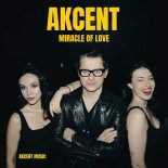 Akcent - Miracle Of Love