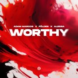 Adam Marcos feat. Foldes x Alessa - Worthy