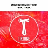 Nari, Steve Tosi, Funky Dunky - Tik Tok (Original Mix)