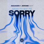 Aquagen x Jerome - Hard To Say I'm Sorry (Jerome Edit)