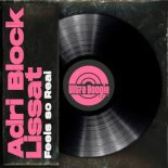 Adri Block x Lissat - Feels so Real
