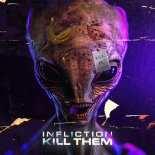 Infliction - Kill Them (Original Mix)