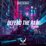 Fanteria Feat. MC Isee - Defend The Raw (Extended Mix)