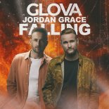 Glova feat. Jordan Grace - Falling
