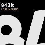 84Bit - Lost In Music (Original Mix)