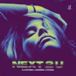 CJ Stone, Adrima, Häzel - Next 2 U (Extended Mix)