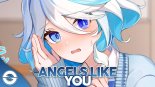 Nightcore - Angels Like You