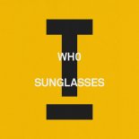 Wh0 - Sunglasses (Extended Mix)