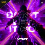 Incult - Don't Let It Go (Pro Mix)