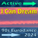 Active - I Can Dream  (Eurodance 2024 Remix)