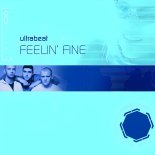 Ultrabeat - Feelin' Fine (Darren Styles Remix)
