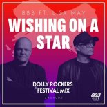 883, Lisa May - Wishing On A Star (Dolly Rockers Festival Mix)