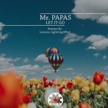 Mr. Papas - Let It Go (Lezcano Remix)