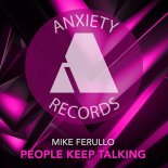Mike Ferullo - People Keep Talking (Club Mix)