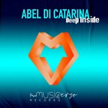Abel Di Catarina - Deep Inside (Original Mix)