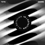 TCTS - Desire (Original Mix)