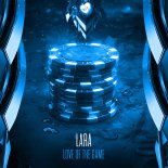 Lara - Love Of The Game (Original Mix)