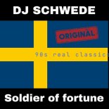 DJ Schwede - Soldier of Fortune (Original Radio Cut)