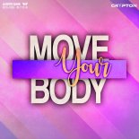 Crypton - MOVE YOUR BODY (Extended Mix)