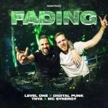 Level One & Digital Punk, TNYA Feat. MC Synergy - Fading (Original Mix)