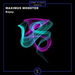 Maximus Monster - Enjoy (Extended Mix)
